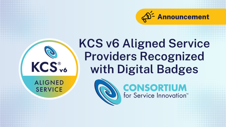 KCS v6 Aligned Service Providers Recognized with Digital Badges