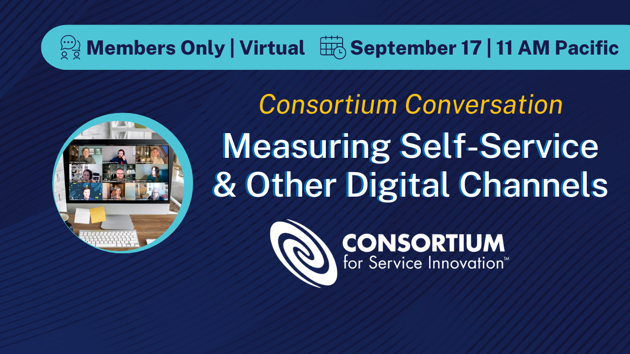 Measuring Self-Service Measuring Self-Service and Other Digital Channels