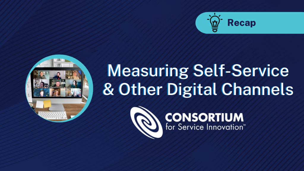 Measuring Self-Service and Other Digital Channels - RECAP