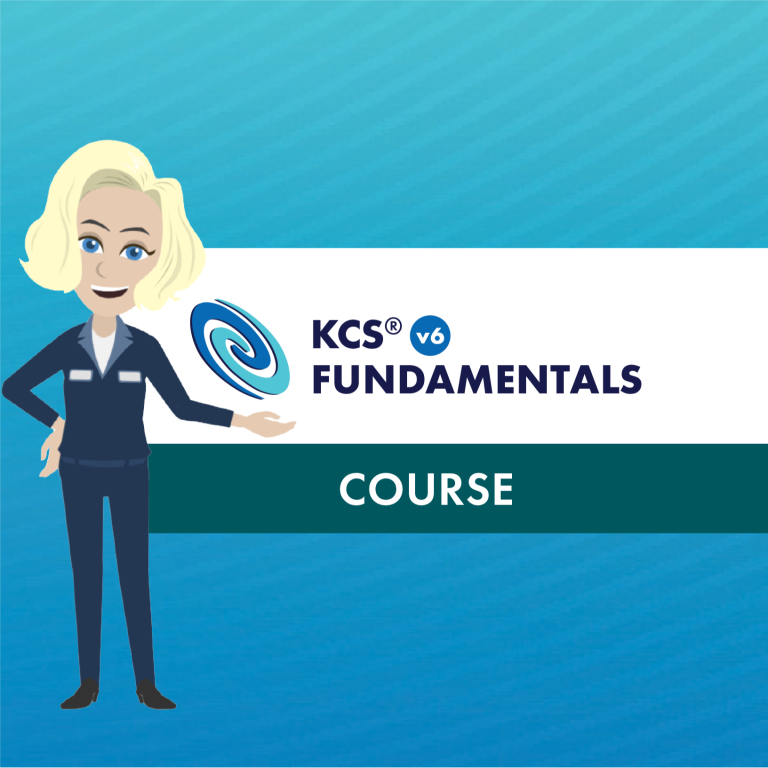 KCS v6 Fundamentals Course