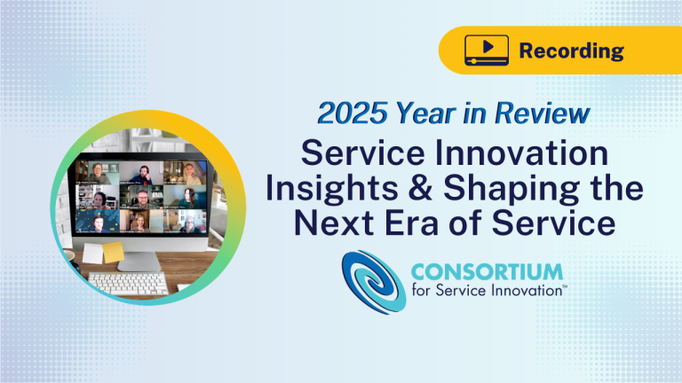 Service Innovation Insights & Shaping the Next Era of Service