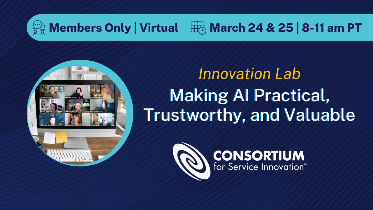 Innovation Lab: Making AI Practical, Trustworthy, and Valuable