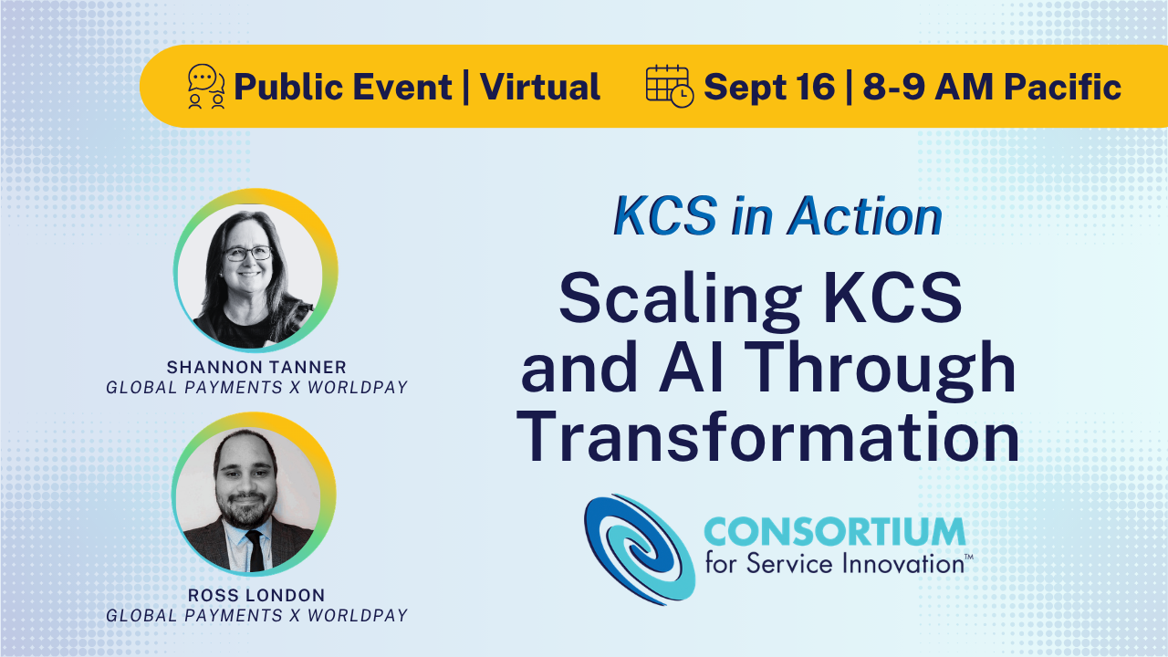 worldpay KCS in Action at Global Payments x Worldpay: Scaling KCS and AI Through Transformation