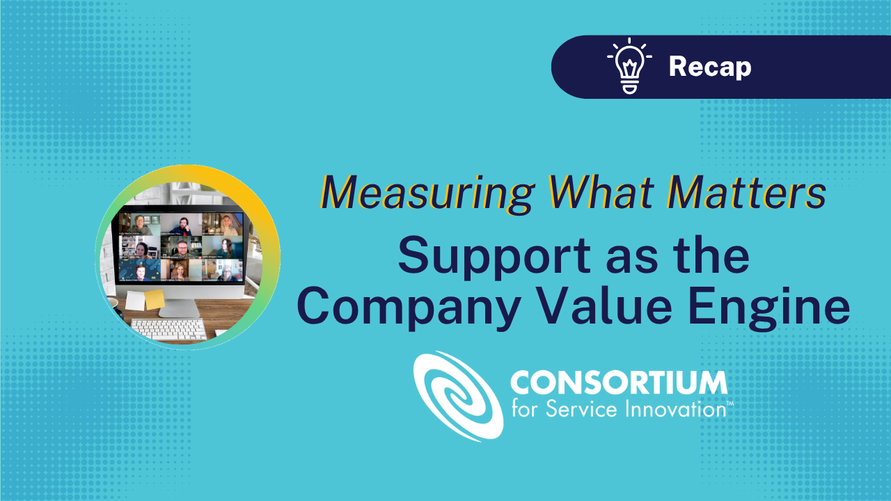 Support is a Value Engine – Stop Keeping it a Secret